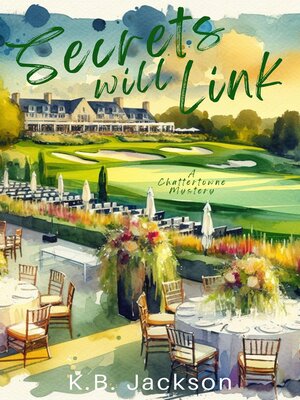 cover image of Secrets Will Link